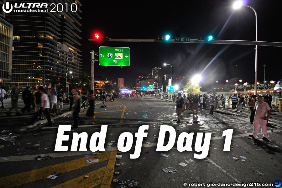 End of Day 1, Ultra 2010 - 2010 Ultra Music Festival